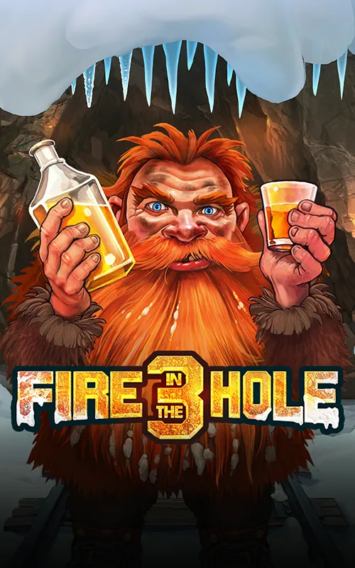 Fire in the Hole 3 at Generation Vip Casino